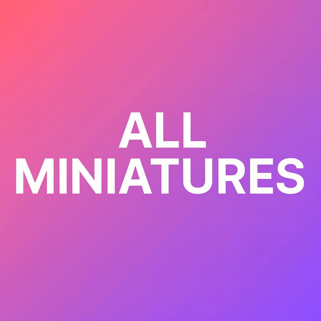 All Miniatures